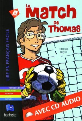 Le match de Thomas - Buch mit Audio-CD