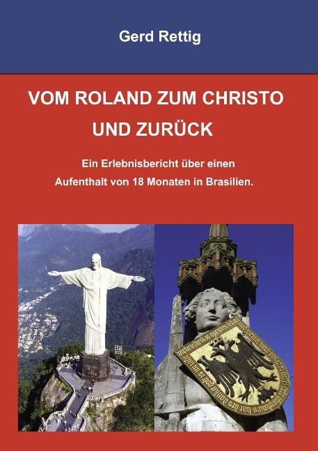 Vom Roland zum Christo und zurück - Gerd Rettig