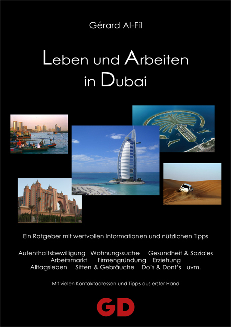 Leben und Arbeiten in Dubai - Gerard Al-Fil