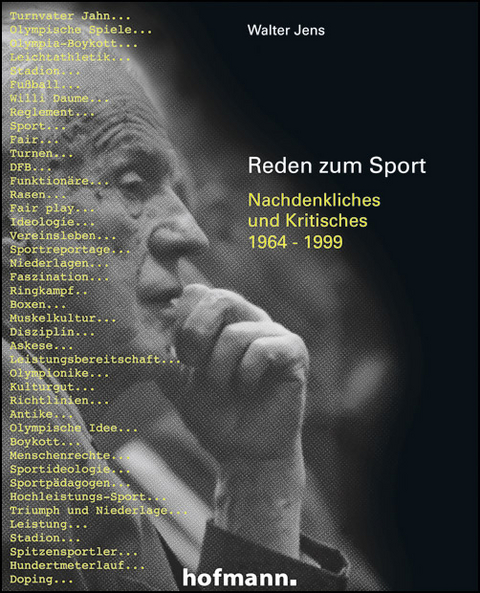 Walter Jens - Reden zum Sport - Helmut Digel, Ommo Grupe