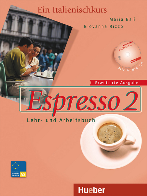 Espresso 2 – Erweiterte Ausgabe - Maria Balì, Giovanna Rizzo