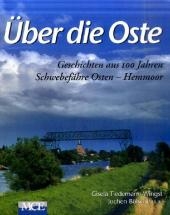 Über die Oste - Gisela Tiedemann, Jochen Bölsche