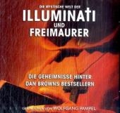 Die mystische Welt der Illuminati und Freimaurer, 2 Audio-CDs - 