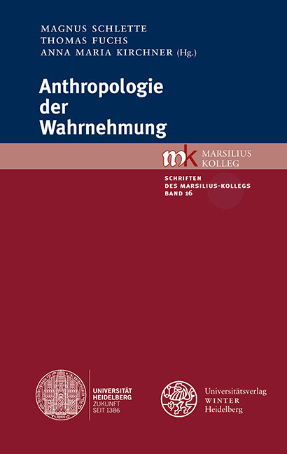 Anthropologie der Wahrnehmung - 