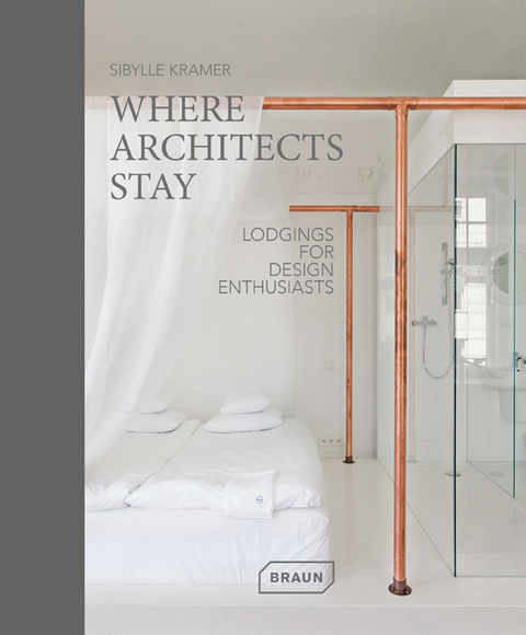 Where Architects Stay - Sibylle Kramer