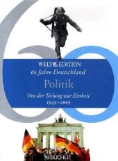 60 Jahre Deutschland – POLITIK - Rüdiger Dingemann, Renate Lüdde