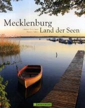 Mecklenburg - Land der Seen - Hanne Bahra, Johann Scheibner