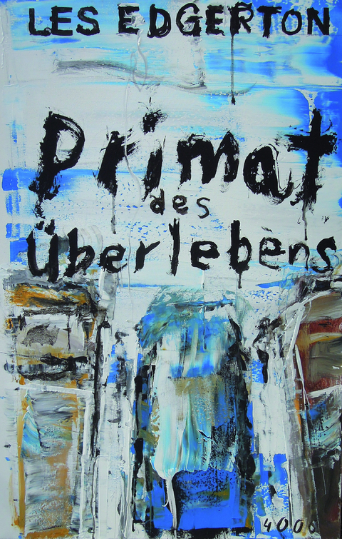 Primat des Überlebens - Les Edgerton