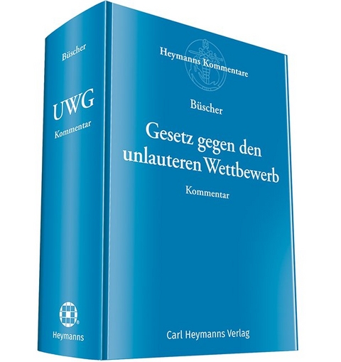 Gesetz gegen den unlauteren Wettbewerb - Wolfgang Büscher, Dieter Jungeblut