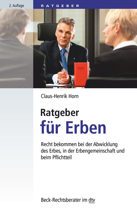 Ratgeber für Erben - Claus-Henrik Horn