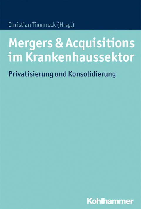 Mergers & Acquisitions im Krankenhaussektor - 