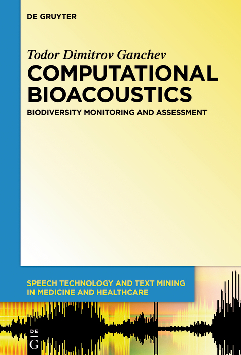 Computational Bioacoustics -  Todor Ganchev