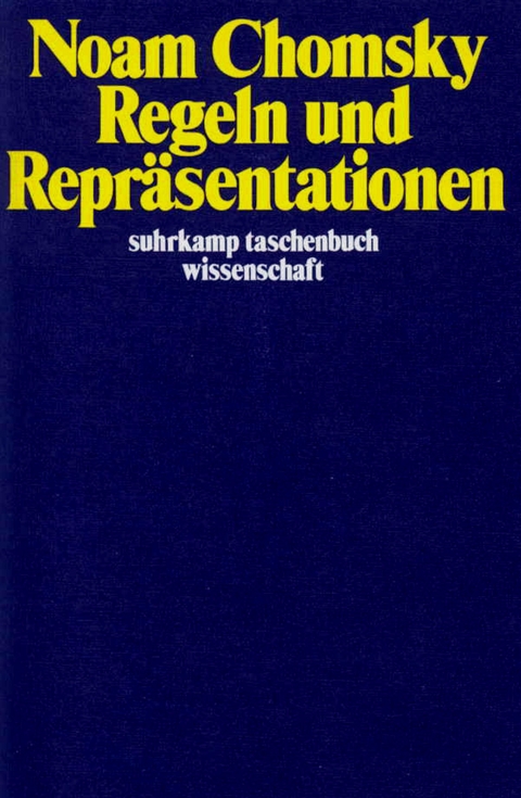 Regeln und Repräsentationen - Noam Chomsky