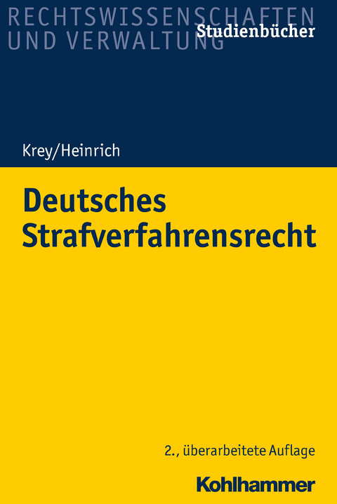 Deutsches Strafverfahrensrecht - Manfred Heinrich