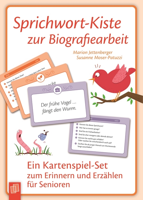 Sprichwort-Kiste zur Biografiearbeit - Marion Jettenberger, Susanne Moser-Patuzzi