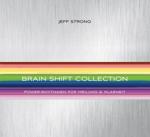 Brain Shift Collection - Jeff Strong