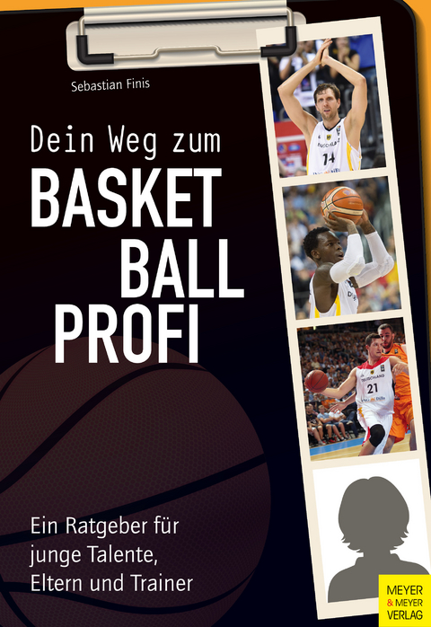 Dein Weg zum Basketballprofi - Sebastian Finis