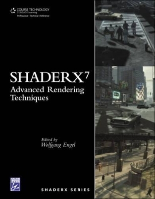 ShaderX7 : Advanced Rendering Techniques - Wolfgang Engel