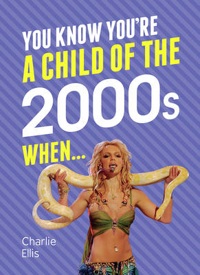 You Know You''re A Child of the 2000s When… -  Charlie Ellis