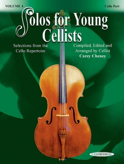 Solos For Young Cellists Volume 4 - Carey Cheney