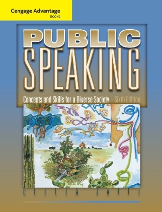 Cengage Advantage Books: Public Speaking - Clella Iles Jaffe