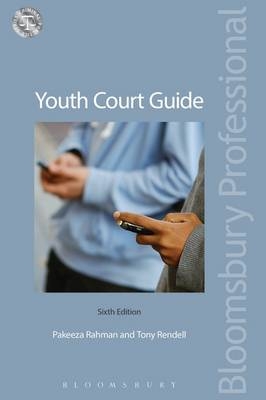 Youth Court Guide -  Rahman Pakeeza Rahman,  Rendell Tony Rendell