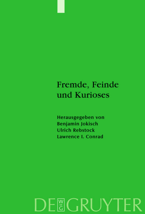 Fremde, Feinde und Kurioses - 