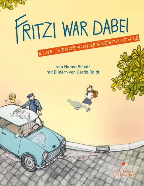 Fritzi war dabei - Hanna Schott