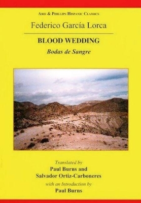 Lorca: Blood Wedding - Salvador Ortiz-Carboneres