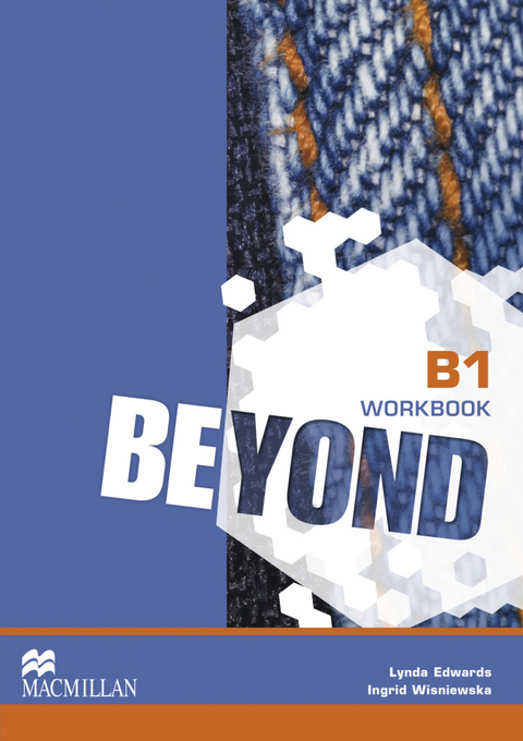 Beyond B1 - Lynda Edwards, Ingrid Wisniewska