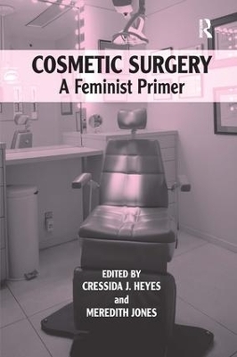 Cosmetic Surgery - Cressida J. Heyes