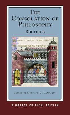 The Consolation of Philosophy -  Boethius