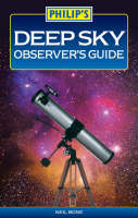 Deep Sky Observer's Guide - Neil Bone