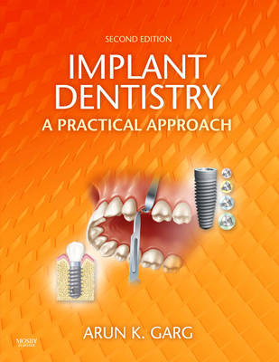 Implant Dentistry - Arun K. Garg