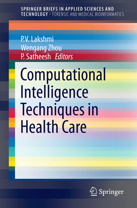 Computational Intelligence Techniques in Health Care - 