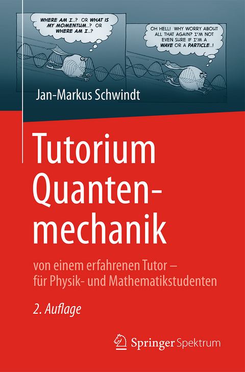 Tutorium Quantenmechanik - Jan-Markus Schwindt