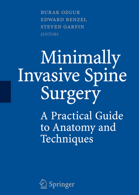 Minimally Invasive Spine Surgery - 