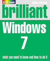 Brilliant Windows 7 - Steve Johnson