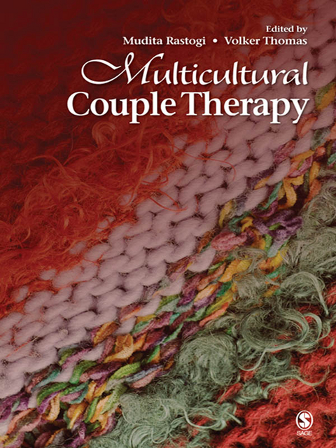 Multicultural Couple Therapy - Mudita Rastogi, Volker K. Thomas