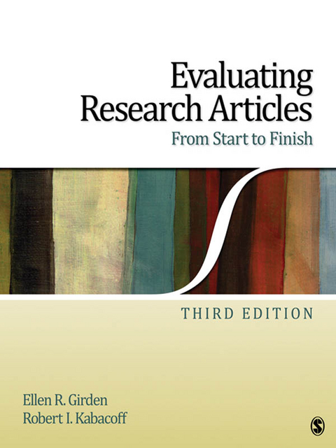 Evaluating Research Articles From Start to Finish -  Ellen Robinson Girden,  Robert Ira Kabacoff