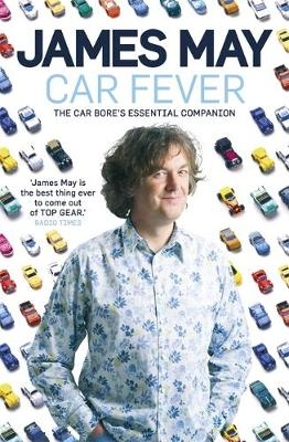 Car Fever - James May