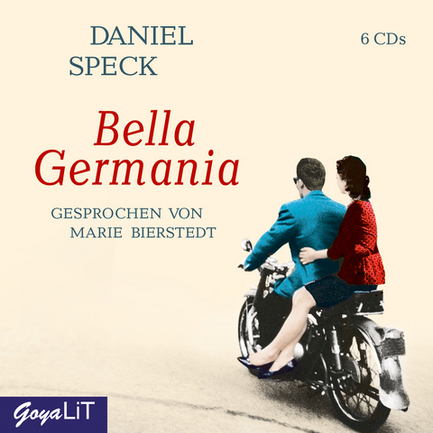 Bella Germania - Daniel Speck