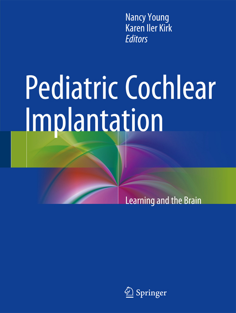 Pediatric Cochlear Implantation - 