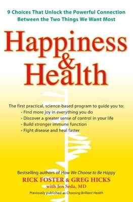 Hapiness & Health - Rick Foster, Greg Hicks, Jen Seda