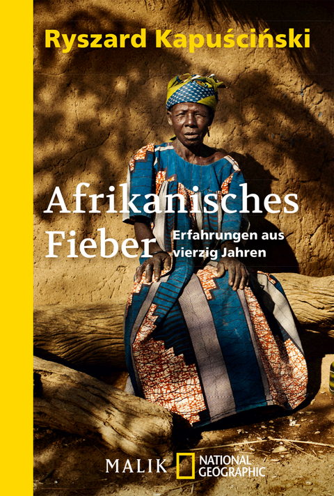 Afrikanisches Fieber - Ryszard Kapuściński