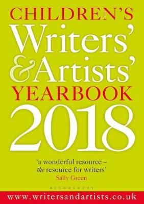 Children's Writers' & Artists' Yearbook 2018 -  Bloomsbury Publishing Bloomsbury Publishing