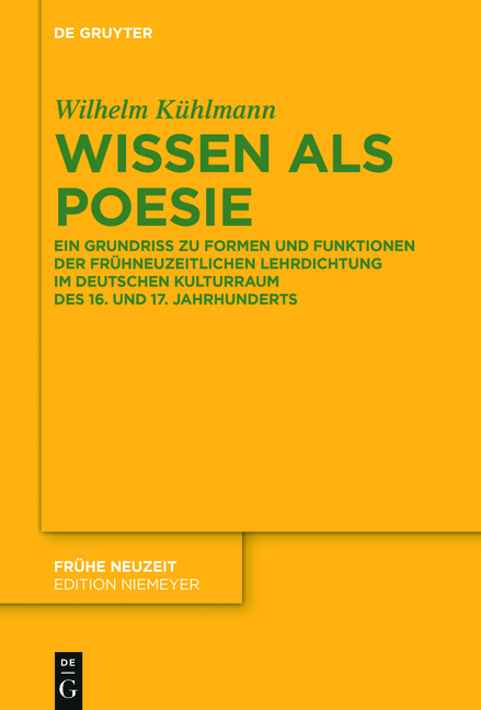 Wissen als Poesie - Wilhelm Kühlmann