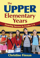 Upper Elementary Years -  Christine Finnan