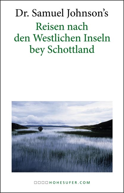 Reisen nach den Westlichen Inseln bey Schottland - Samuel Johnson