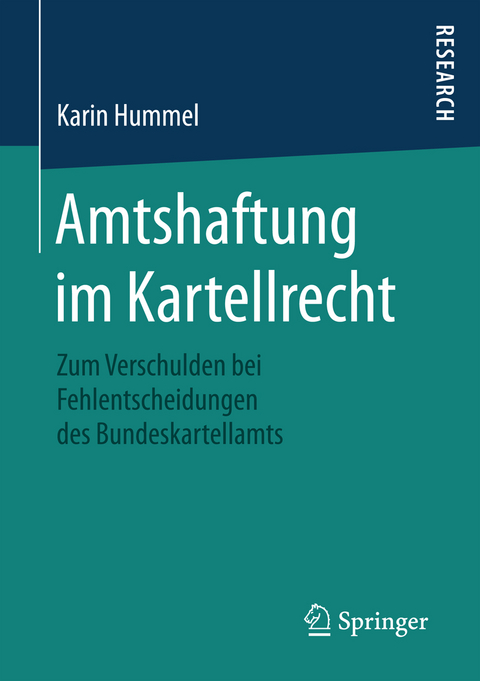 Amtshaftung im Kartellrecht - Karin Hummel